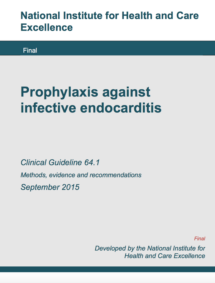 Prophylaxis against infective endocarditis - NICE Clinical Guidelines