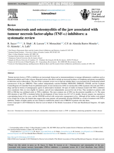 Osteonecrosis and osteomyelitis of the jaw associated with tumour necrosis factor-alpha (TNF-alpha) inhibitors: a systematic review.
